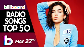 Billboard Radio Top 50 Songs This Week (May 22nd, 2021)