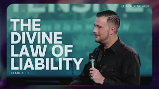 The Divine Law Of Liability - Chris Reed Full Sermon | MorningStar Ministries