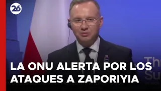 UCRANIA | Los ataques a Zaporiyia podrían marcar un nuevo rumbo en el conflicto