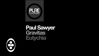Paul Sawyer - Gravitas (Club Mix) | Tranceportal