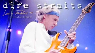 Dire Straits live at Frankfurt Festhalle 1991-10-09 (Audio Remastered)