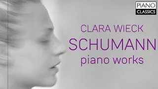 Clara Schumann: Piano Works