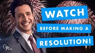 WATCH THIS BEFORE MAKING A NEW YEAR'S RESOLUTION! | Doctor Mike