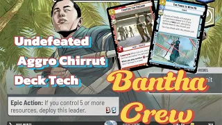 Undefeated Aggro Chirrut Deck Tech  for Star Wars Unlimited🔥 🔥 🔥
