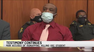 Testimony continues in trial of man accused of kidnapping, murdering UofSC student
