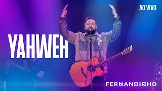 FERNANDINHO | YAHWEH [ÁLBUM SANTO - AO VIVO]