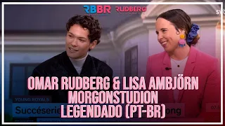Entrevista Omar Rudberg & Lisa Ambjörn | Morgonstudion [Legendado PT-BR] [English subtitles]