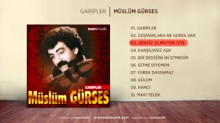 Sensiz Olmuyor İşte (Müslüm Gürses) Official Audio #sensizolmuyorişte #müslümgürses - Esen Müzik