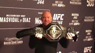 Dana WHITE dévoile la ceinture BMF qui sera disputée lors du combat DIAZ vs MASVIDAL à l'UFC 244