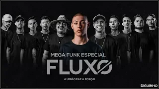 MEGA - FLUXØ (DJ DIGUINHO)