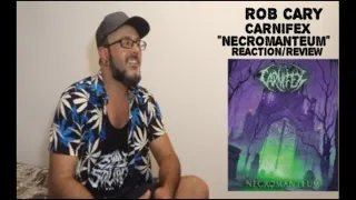 CARNIFEX - NECROMANTEUM (REACTION/REVIEW)