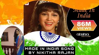 MADE IN INDIA || Alisha Chinai || Nikitha Rajan ||  Biddu