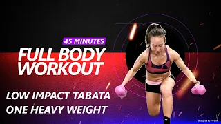 Full Body - 45 Minutes - LOW IMPACT TABATA, Strength and Cardio