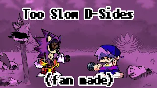 FNF: TOO SLOW D-SIDES SONIC MIX (ft.Dynamo)
