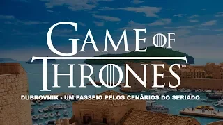 Game of Thrones Tour - Dubrovnik - um passeio pelos cenários do seriado.
