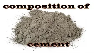 What is the composition of cement ?? | ENGINEERED MIND | Concrete Technology