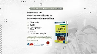 Panorama de constitucionalidade do Direito Disciplinar Militar