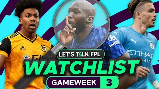 FPL WATCHLIST GAMEWEEK 3 (Players to Target) | Fantasy Premier League Tips 2021/22