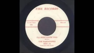 The Variatones - I'll Keep Lovin You - Rockabilly 45