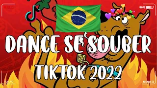 Dance Se Souber TikTok  - TIKTOK MASHUP BRAZIL 2022🇧🇷(MUSICAS TIKTOK) - Dance Se Souber 2022 #170