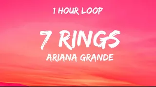 Ariana  Grande - 7 Rings - (Lyrics) // 1 Hour Loop