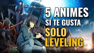 ⚔️5 ANIMES PARECIDOS A SOLO LEVELING⚔️