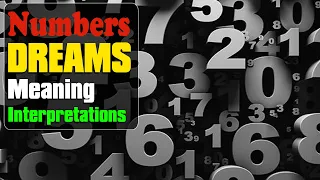 The Meaning of Numbers in Dreams - Spiritual Meanings of Numbers, Could be Love or Money?