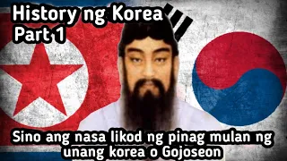 Ang pinagmulan ng korea / History ng Korea Part 1