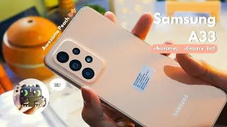 Samsung A33 Awesome Peach Unboxing! 🥰🍑 Aesthetic Unboxing | +Accesories & Camera Test