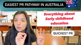 Early childhood education PR Pathway explained|PR in australia|Aarzoo Gaur