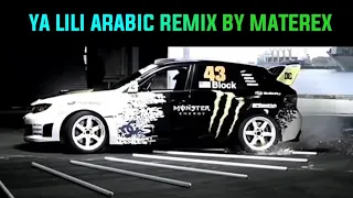 Ya lili Arabic remix  by Dj MATRx