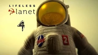 Lifeless Planet - Прохождение на русском! #4