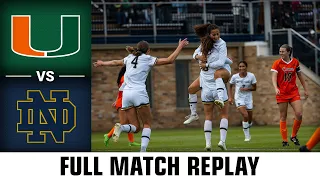 Miami vs. Notre Dame Full Match Replay | 2023 ACC Women's Soccer
