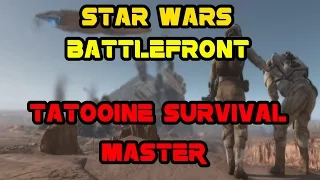 Star Wars Battlefront - Tatooine Survival - Master