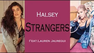 Halsey - Strangers (feat. Lauren Jauregui) (TRADUÇÃO/LEGENDADO)