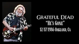 Grateful Dead "He's Gone" Live at Oakland, Ca 12/17/1986.