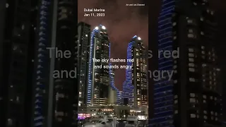 Strange Wind Sounds and Flashing Red Sky in Dubai Marina | Jan 11, 2023
