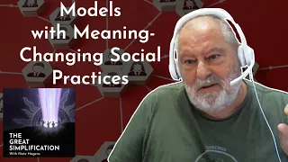 Mario Giampietro: "Models with Meaning - Changing Social Practices” | The Great Simplification #107