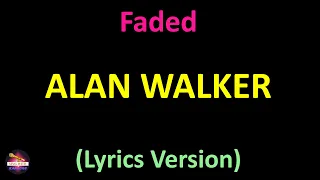 Alan Walker - Faded (Lyrics version)