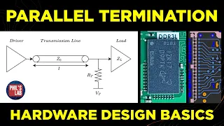 Parallel Termination Basics - Phil's Lab #119