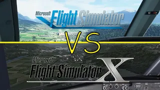 Flight Simulator 2020 -VS- Flight Simulator X with Addons