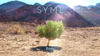 SYML - "Body" [Official Audio]