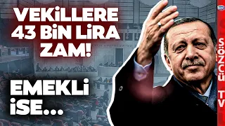 Millete Yok Vekiline Çok! Emekli Ek Zam Beklerken Kesenin Ağzı Milletvekillerine Açıldı