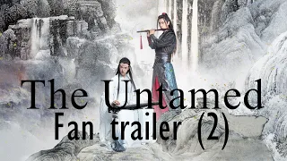 The Untamed FAN Trailer  2