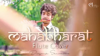Mahabharat Theme | Krishna Flute |  Instrumental | Cover By Divyansh Shrivastava
