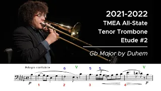 2021-2022 TMEA All-State Tenor Trombone Etude #2 - Adagio cantabile in Gb Major by Duhem