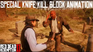 Unique Weapon Knife Kill Block Combat Animation | RDR2