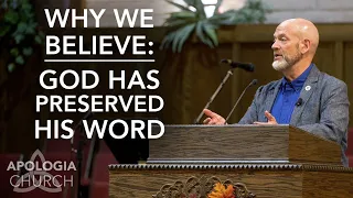Why We Believe - God Has Preserved His Word