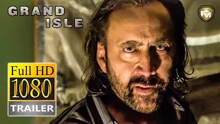 GRAND ISLE Official Trailer #1 HD (2019) Nicolas Cage | Future Movies