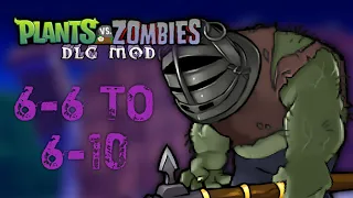 PvZ DLC Mod (1.2) | Level 6-6 to 6-10 | HARD MODE